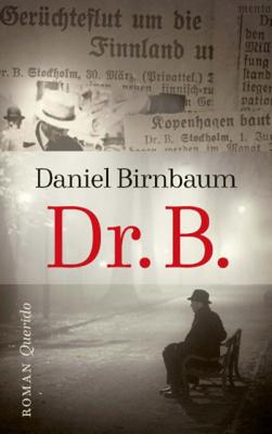 Daniel Birnbaum Dr. B. Daniel Birnbaum Dr. B.