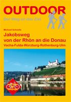 Wandelgids - Pelgrimsroute Jakobsweg von der Rhön an die Donau | Conra