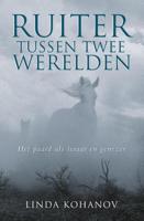 Ruiter tussen twee werelden - Linda Kohanov - ebook