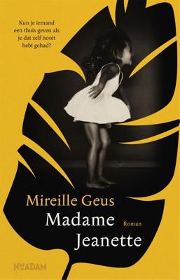 Madame Jeanette - Mireille Geus - eBook (9789046824771)