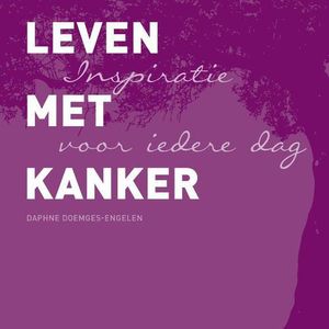 Leven met kanker - Daphne Doemges-Engelen - ebook