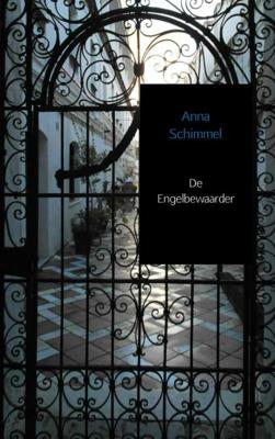 De engelbewaarder - Anna Schimmel - Paperback (9789402105872)