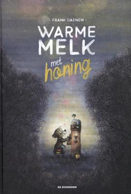 Warme melk met honing - Frank Daenen - Hardcover (9789462915268)