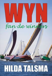 Wyn fan de winners - Hilda Talsma - ebook