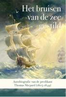 Het bruisen van de zee gestild - Thomas Shepard - eBook (9789087184285)