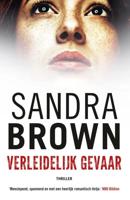 Verleidelijk gevaar - Sandra Brown - Paperback (9789022592502)