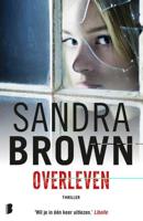 Overleven - Sandra Brown - Paperback (9789022586600)