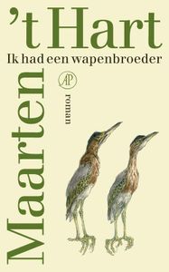 Ik had een wapenbroeder - Maarten 't Hart - ebook