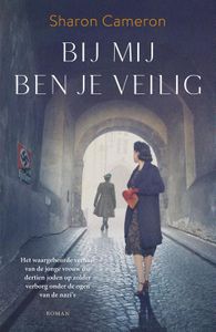 Bij mij ben je veilig - Sharon Cameron - ebook