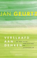 Verslaafd aan denken - Jan Geurtz - Paperback (9789026333385)