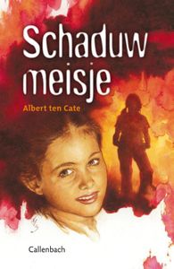 Schaduwmeisje - Albert ten Cate - ebook