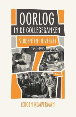 Oorlog in de collegebanken - Jeroen Kemperman - Paperback (9789024420506)