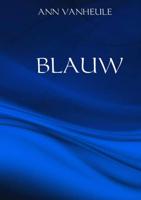 Blauw - Ann Vanheule - Paperback (9789402176421)