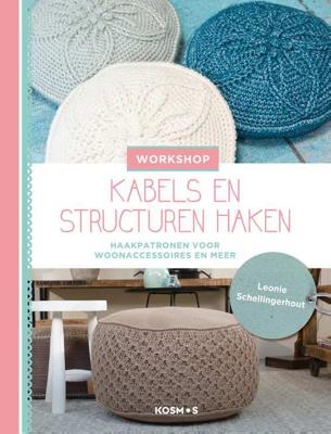 Workshop kabels en structuren haken - Leonie Schellingerhout - Paperback (9789043921480)