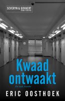 Kwaad ontwaakt - Eric Oosthoek - ebook