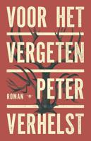 Voor het vergeten - Peter Verhelst - eBook (9789403114606)