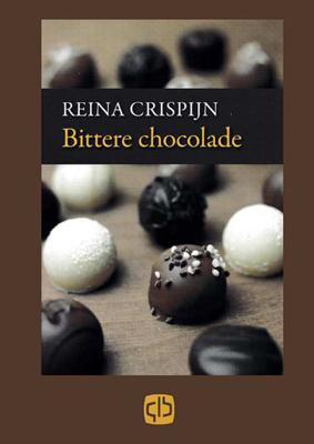 Bittere chocolade - Reina Crispijn - Paperback (9789036428071)