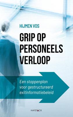 Grip op personeelsverloop - Hijmen Vos - eBook (9789461264367) Grip op personeelsverloop - Hijmen Vos - eBook (9789461264367)
