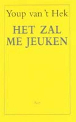 Het zal me jeuken - Youp van 't Hek - eBook (9789400400948)
