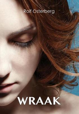 Wraak - Rolf Österberg - Paperback (9789493158337)