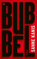 De Bubbel - Sanne Kanis - ebook