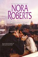 Samenspel (2-in-1) - Nora Roberts - eBook (9789402752403)