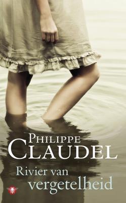 Rivier van vergetelheid - Philippe Claudel - eBook (9789023449119)