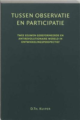 Tussen participatie en observatie - D.Th. Kuiper - Paperback (9789065506948)