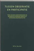 Tussen participatie en observatie - D.Th. Kuiper - Paperback (9789065506948)
