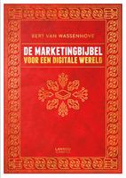 De marketingbijbel voor een digitale wereld - Bert Van Wassenhove - ebook - thumbnail