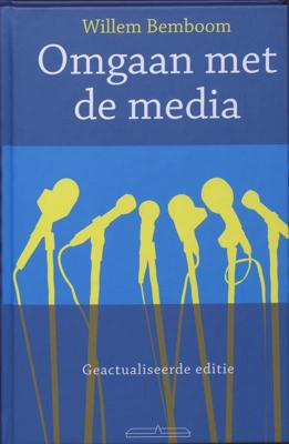 Omgaan met de media - Willem Bemboom - ebook