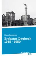 Brabants Dagboek 1935 – 1950 - Hans Smulders - Paperback (9783710344343)