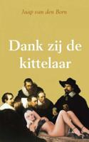 Dank zij de kittelaar - Jaap van den Born - Paperback (9789462549005)