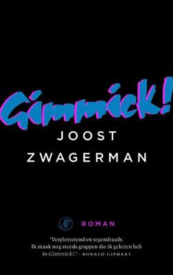 Gimmick - Joost Zwagerman - Paperback (9789029506731)