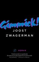 Gimmick - Joost Zwagerman - Paperback (9789029506731)