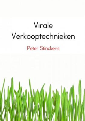 Peter  Stinckens Virale verkooptechnieken