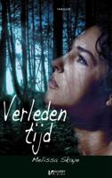 Verleden Tijd - Melissa Skaye - eBook (9789492025319)