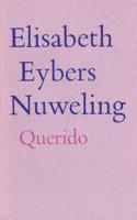 Nuweling - Elisabeth Eybers - eBook (9789021448589)