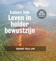 Leven in helder bewustzijn (Hardback)