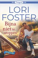 Bijna niet te stoppen - Lori Foster - ebook - thumbnail