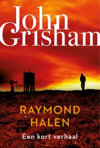 Raymond halen - John Grisham - ebook