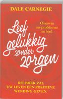 Leef Gelukkig Zonder Zorgen