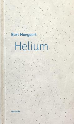 Bart  Moeyaert Helium