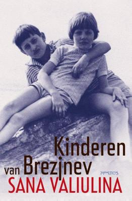 Kinderen van Brezjnev - Sana Valiulina - ebook
