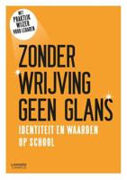 Zonder wrijving geen glans - Vlaamse Onderwijsraad - Paperback (9789401468978)