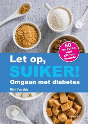 Let op, suiker! - Mimi van Meir - eBook (9789401419413) Let op, suiker! - Mimi van Meir - eBook (9789401419413)