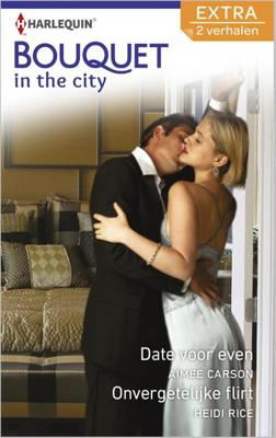 Date voor even ; Onvergetelijke flirt - Aimee Carson, Heidi Rice - eBook (9789461997814) Date voor even ; Onvergetelijke flirt - Aimee Carson, Heidi Rice - eBook (9789461997814)