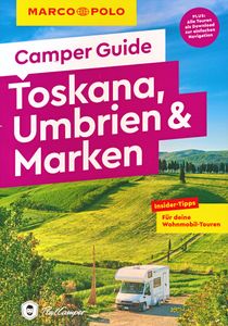 Campergids Camper Guide Toskana, Umbrien & Marken - Toscane | Marco Po