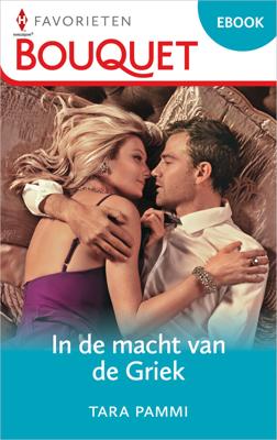 In de macht van de Griek - Tara Pammi - eBook (9789402565355) In de macht van de Griek - Tara Pammi - eBook (9789402565355)