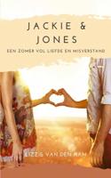 Jackie en Jones: een zomer vol liefde en misverstand - Lizzie van den Ham - Paperback (9789463861489)